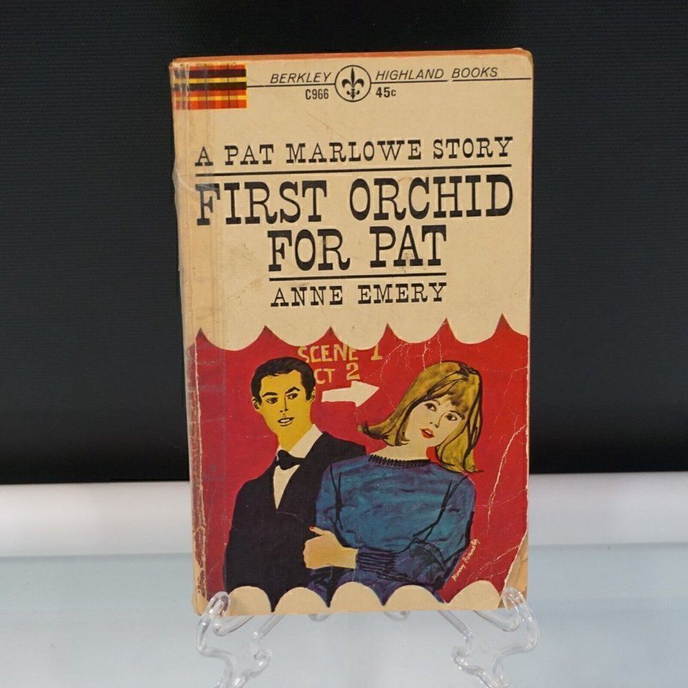 First Orchid For Pat ~ A Pat Marlow Story by Anne Emery Vintage 1963 Paperback
